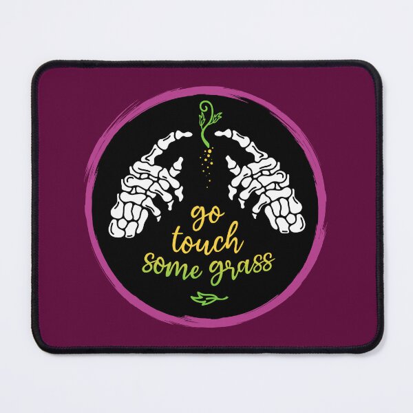 Item preview, Go Touch Some Grass designed and sold by squidblot.