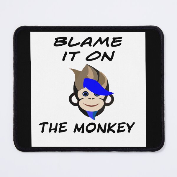 Item preview, Blame it on the monkey designed and sold by RemieJames.