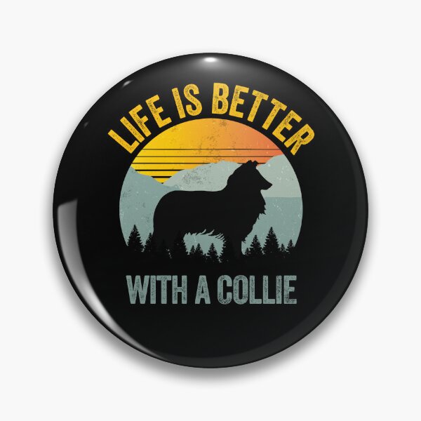 Item preview, Life Is Better With A Collie Summer Dog Gift  designed and sold by Guarddogdrive.