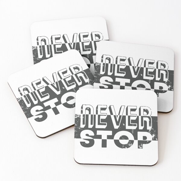 Item preview, Never Stop designed and sold by Stus RoadTrips.