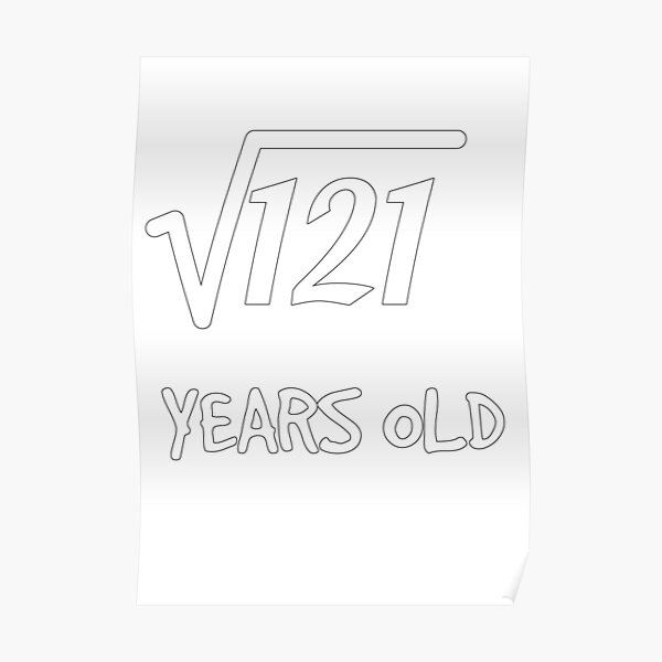 Poster Racine Carree De 121 11eme Anniversaire 11 Ans Garcon Fille Par Geekydesigner Redbubble