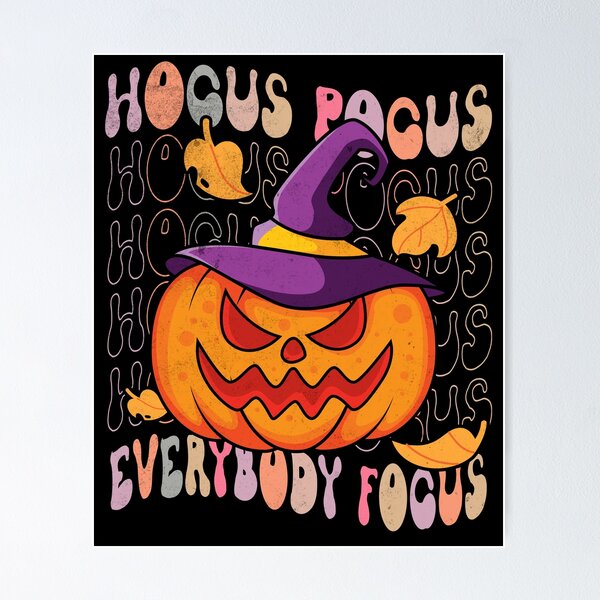Item preview, Hocus Pocus Everybody Focus Teacher Spooky Pumpkin Halloween designed and sold by Zulfiqqar.