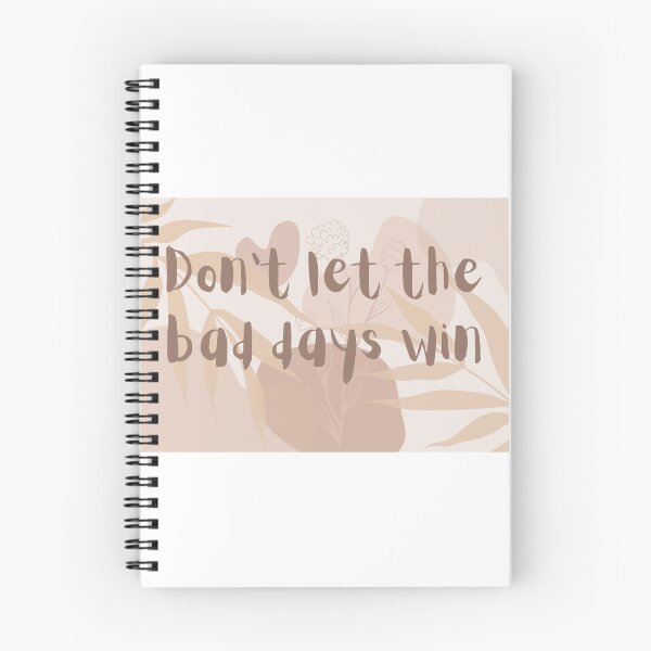 Item preview, Don’t let the bad days win designed and sold by FDCco.