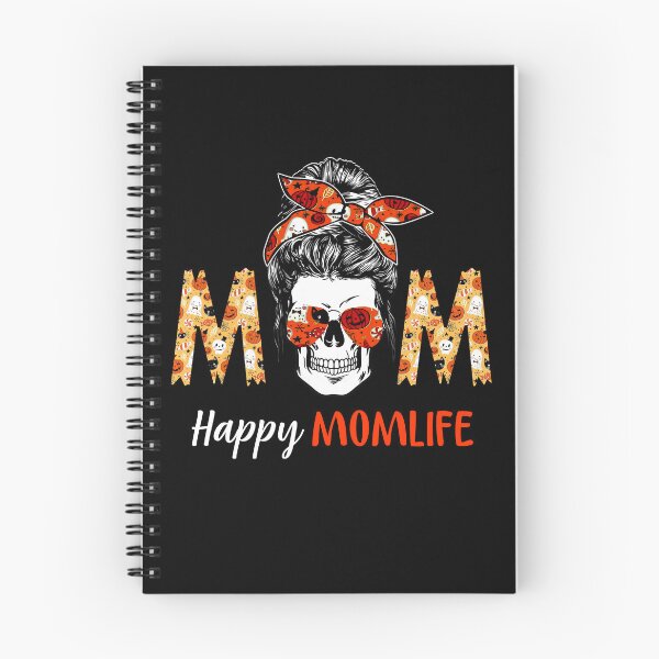 Item preview, Happy Mom Life Skull Mom Messy Hair Bun Monster  Funny Halloween  designed and sold by Simeon	 Dorelus.