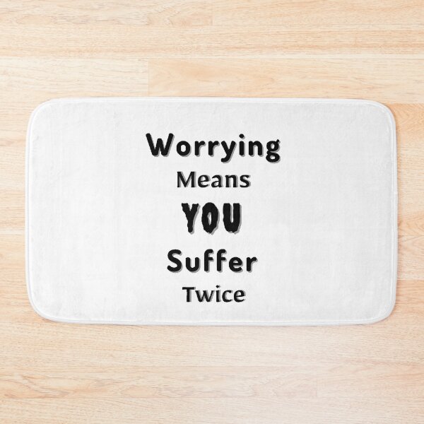 Item preview, Worrying Means You Suffer Twice - Motivational Quotes designed and sold by Designspot2020.