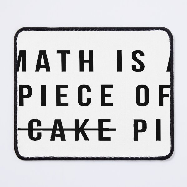 Item preview, Math is a Piece of (Cake) Pi Funny Math Pi Day designed and sold by aygstore889.