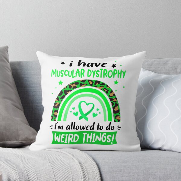 Item preview, Muscular Dystrophy Awareness - I have Muscular Dystrophy i am allowed to do Weird Things! designed and sold by KirstybShop.