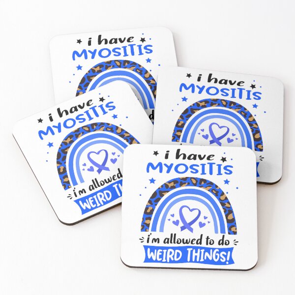 Item preview, Myositis Awareness - I have Myositis i am allowed to do Weird Things! designed and sold by KirstybShop.