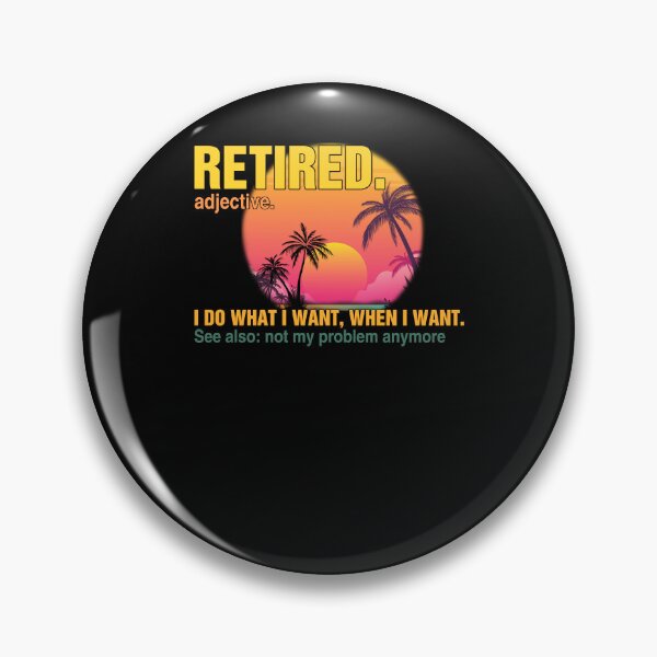 Item preview, Retired 2022 Not My Problem Anymore Funny Vintage Retirement designed and sold by Simeon	 Dorelus.