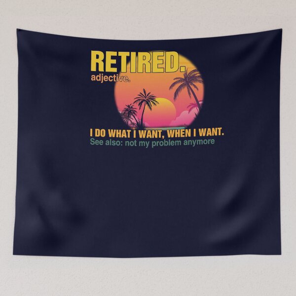 Item preview, Retired 2022 Not My Problem Anymore Funny Vintage Retirement designed and sold by Simeon	 Dorelus.