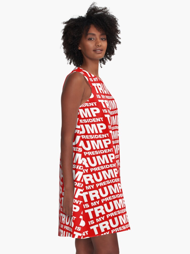 Alternate view of TRUMP IS MY PRESIDENT A-Line Dress