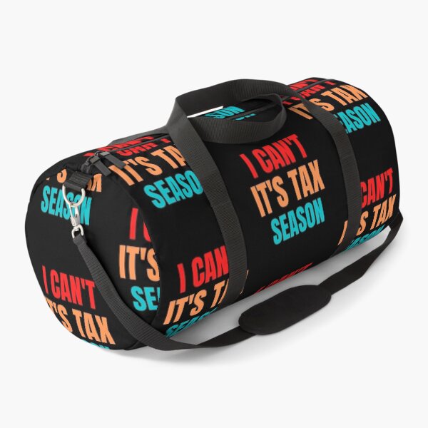 Item preview, i can't its tax season designed and sold by TomorrowQuotes.