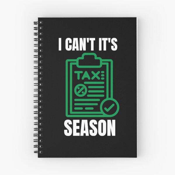 Item preview, i can't its tax season designed and sold by TomorrowQuotes.