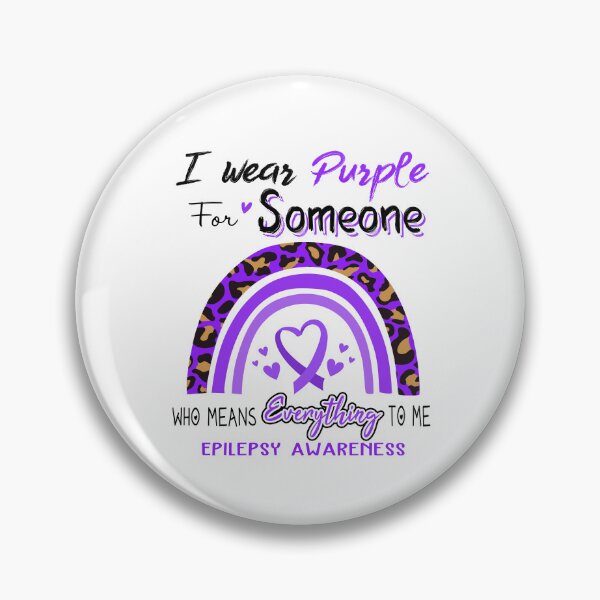 Item preview, Epilepsy Awareness I Wear Purple for Someone Who Means Everything To Me designed and sold by GennieShop.
