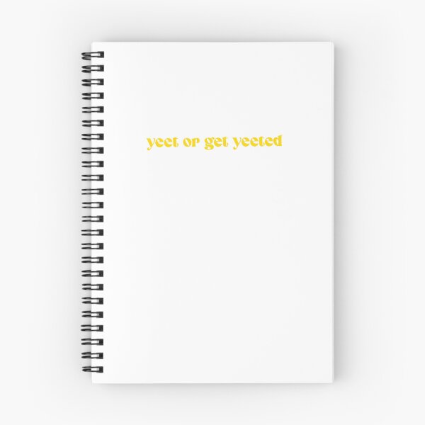 Item preview, Yeet or get yeeted - yellow designed and sold by Aaron Macias.