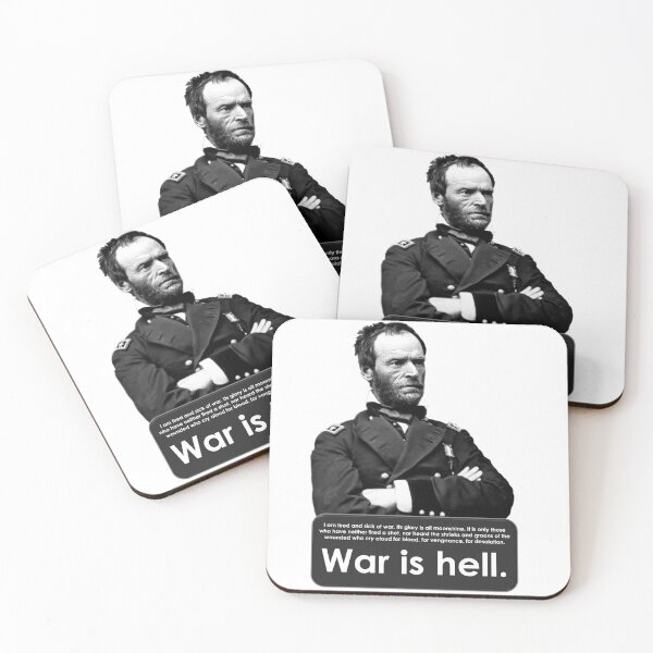 Item preview, General Sherman War is Hell designed and sold by WarGeek.