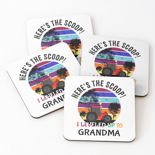 Item preview, Here’s the scoop! I leveled up to grandma! designed and sold by TJHstudio.
