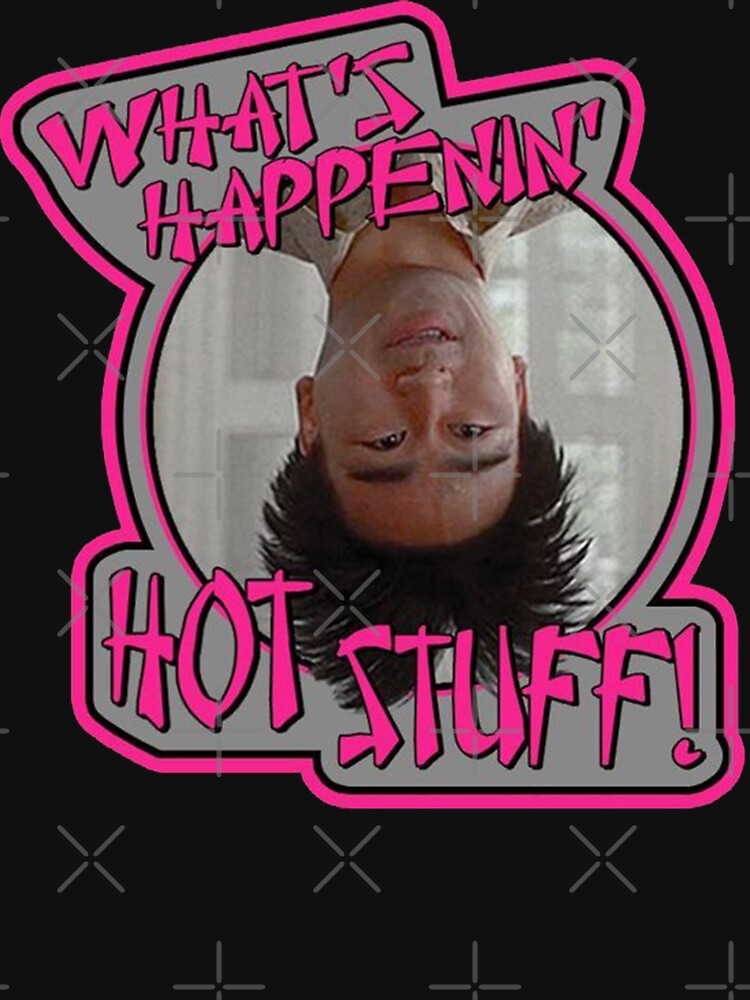 "Sixteen Candles Long Duk Dong What's Happening Hot Stuff" Tshirt for Sale by Darvinstore
