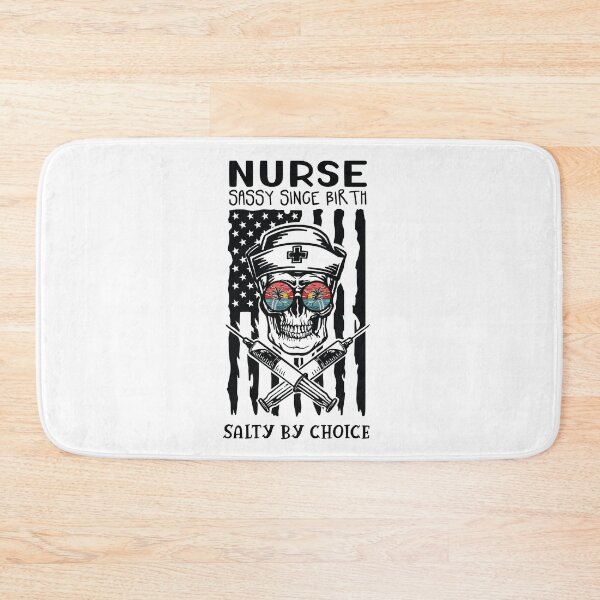Item preview, Nurse Sassy Since Birth  designed and sold by FanityPrints.