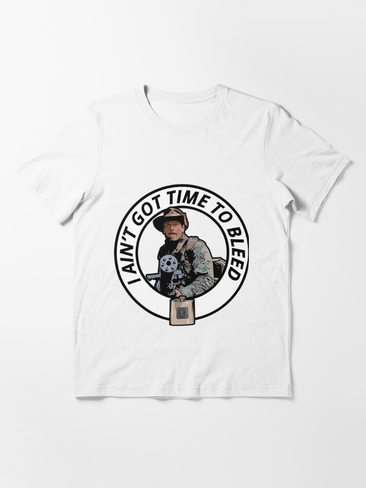 I ain't got time to bleed Essential T-Shirt by J-SW