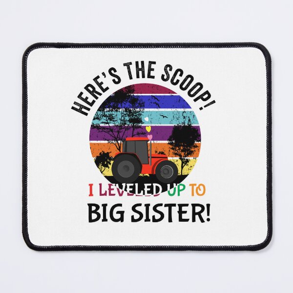 Item preview, Here’s the scoop! I leveled up to big sister! designed and sold by TJHstudio.