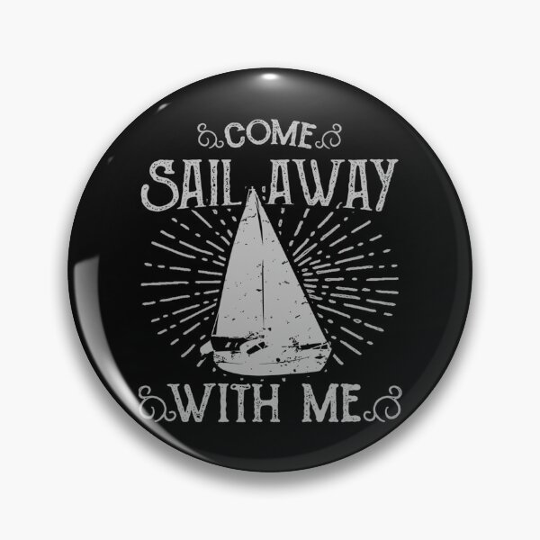 Item preview, Come sail away   designed and sold by Marmaroph.