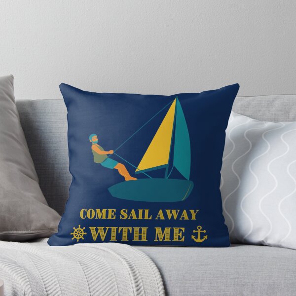 Item preview, Come Sail Away With Me                              designed and sold by Marmaroph.