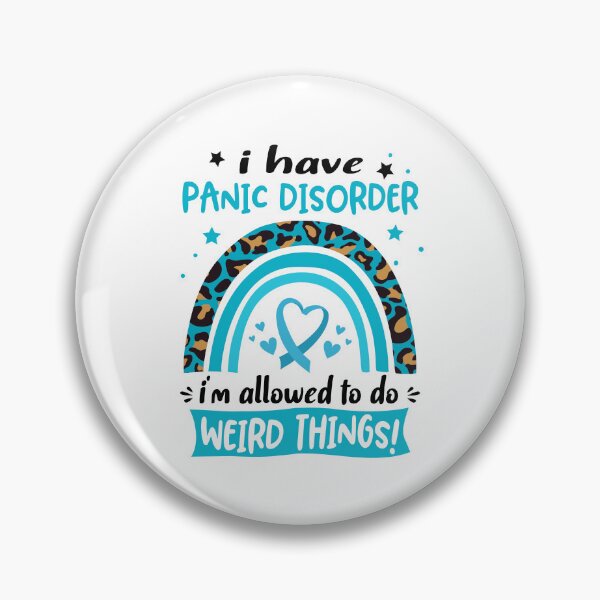 Item preview, Panic Disorder Awareness - I have Panic Disorder i am allowed to do Weird Things! designed and sold by KirstybShop.