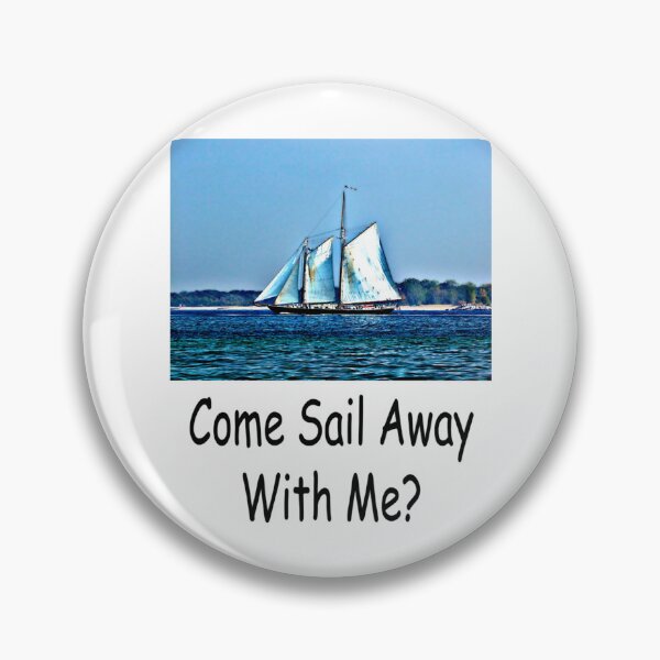 Item preview, Come Sail Away With Me      designed and sold by Marmaroph.