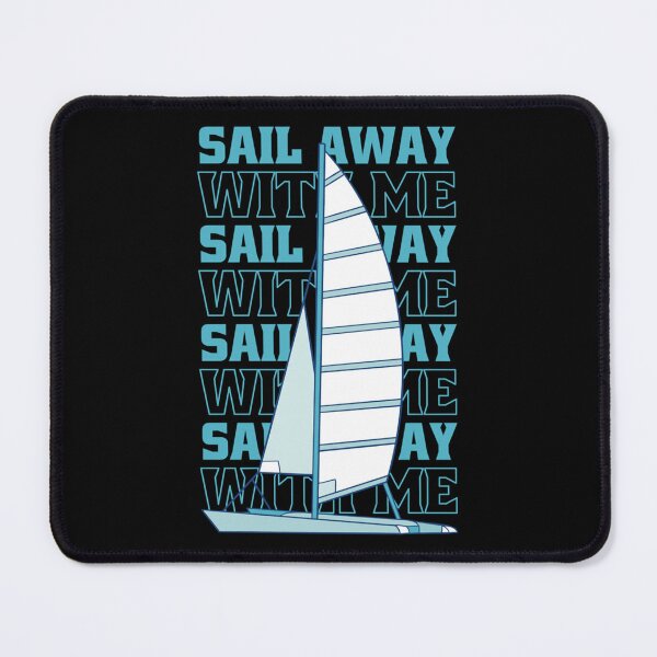 Item preview, Sail Away With Me designed and sold by Marmaroph.