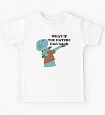 What If The Haters Dab Back Kids Tee
