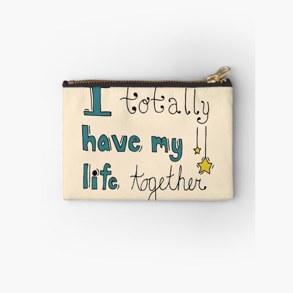 Item preview, I Totally Have My Life Together designed and sold by Ruta Rudminaite.