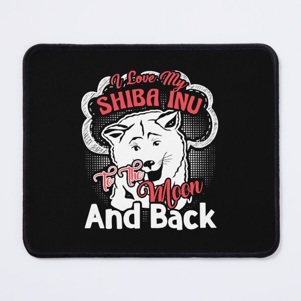 Item preview, I Love My Shiba Inu To The Moon And Back designed and sold by UnknownArtistt.