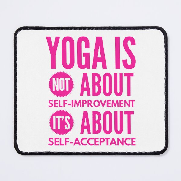 Item preview, Yogi is not about self-improvement it's about self-acceptance designed and sold by Hammy97.