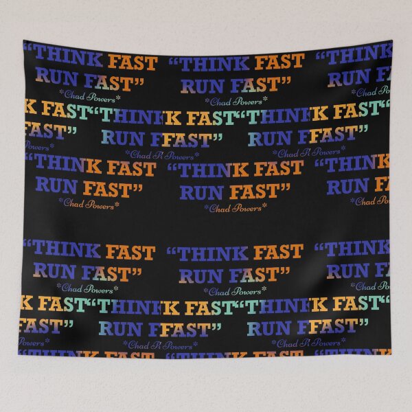 Item preview, Think fast run fast quote pattern designed and sold by nickardi.