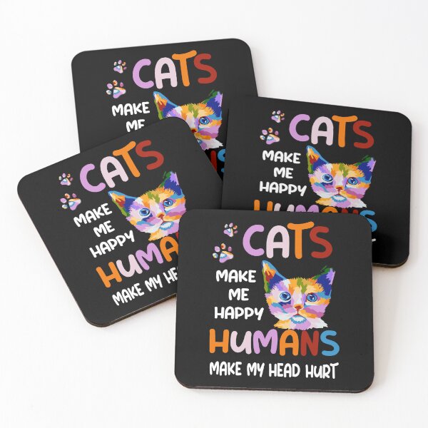 Item preview, Cats Make Me Happy Humans Make My Head Hurt Cat lover designed and sold by Simeon	 Dorelus.