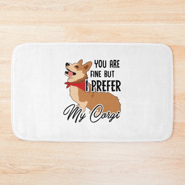 Item preview, I Prefer My Corgi designed and sold by UnknownArtistt.