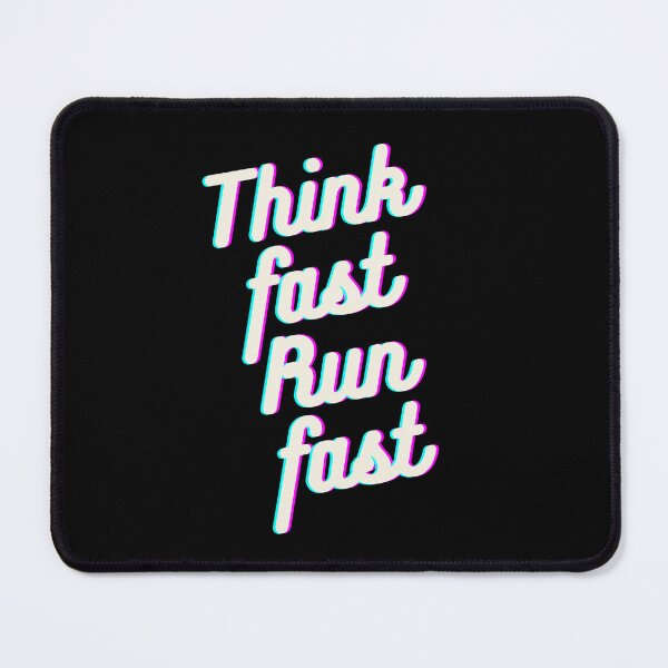 Item preview, Copy of Think fast run fast quote  designed and sold by nickardi.