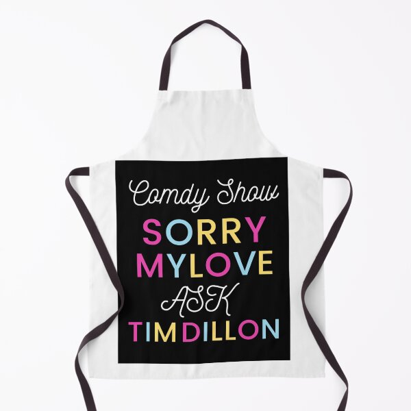 Item preview, Espectáculo de comedia, lo siento, mi amor, pregúntale a Tim Dillon. designed and sold by Himarooma.