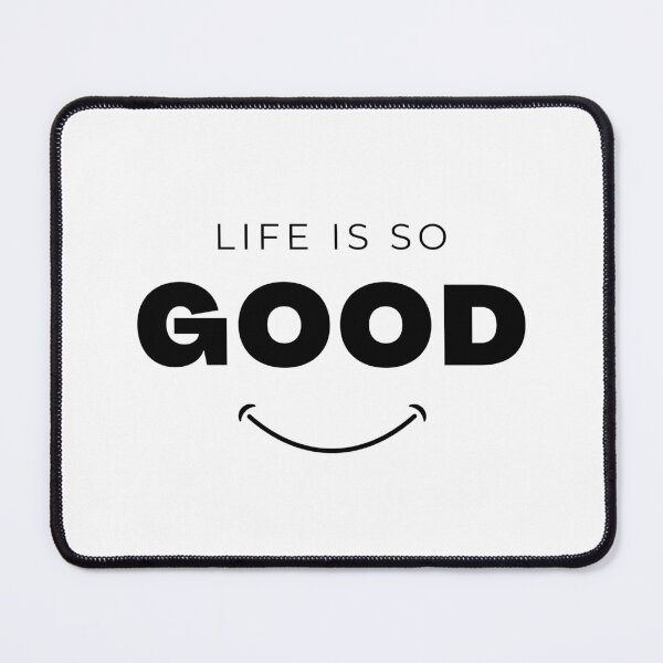 Item preview, Life Is so Good designed and sold by KidsAwesom.