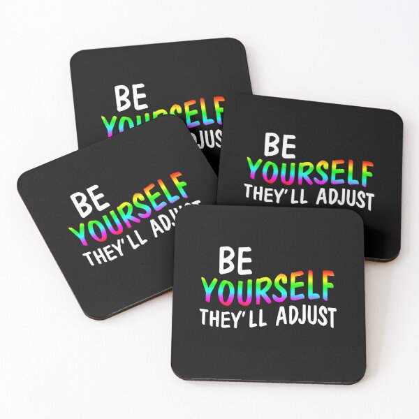 Item preview, Be Yourself They'll Adjust designed and sold by quertaautrey8.