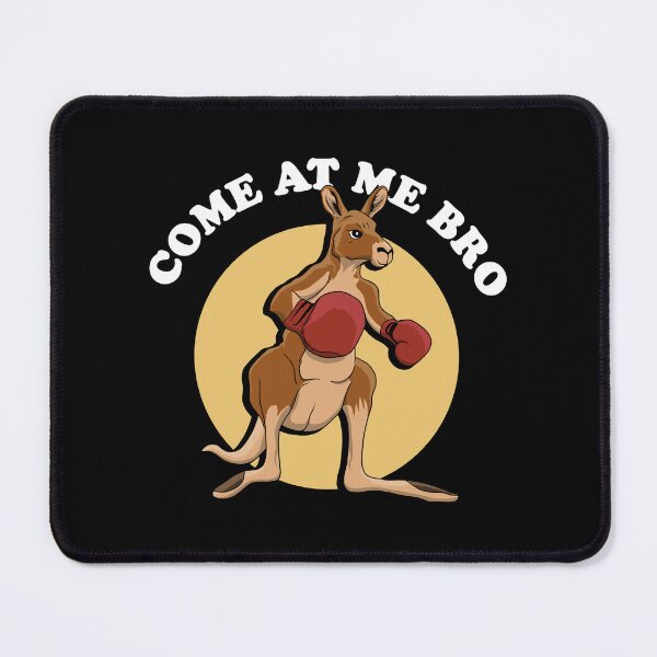Item preview, Come At Me Bro | Boxing Kangaroo designed and sold by TMBTM.
