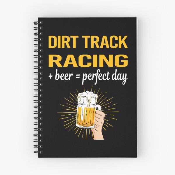 Item preview, Beer Perfect Day Dirt Track Racing designed and sold by WigglesDailey.