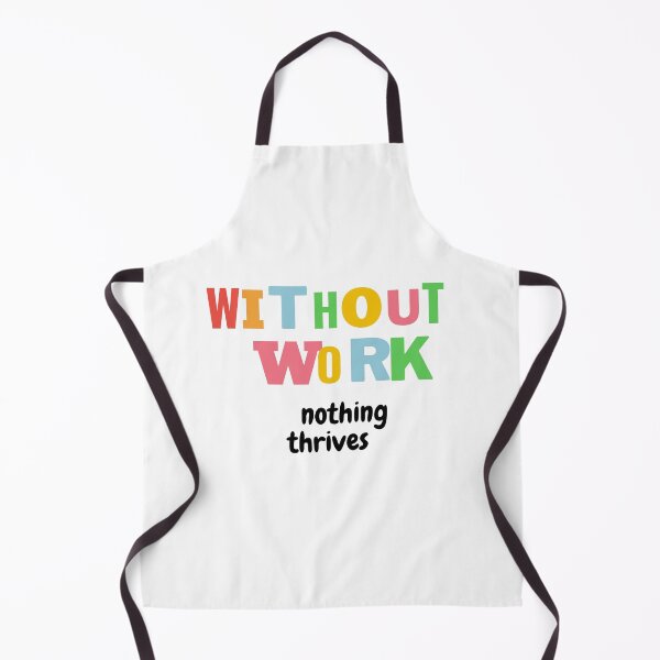 Item preview, without work nothing thrives designed and sold by Gmarket5.