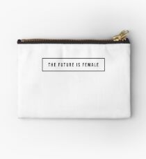 The future is female Zipper Pouch