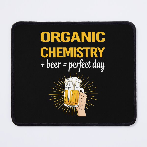 Item preview, Beer Perfect Day Organic Chemistry designed and sold by WigglesDailey.