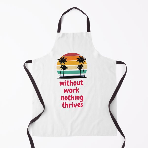 Item preview, without work nothing thrives designed and sold by Gmarket5.