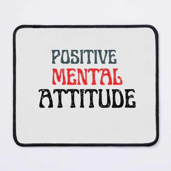 Item preview, Positive Mental Attitude designed and sold by Sheng3.