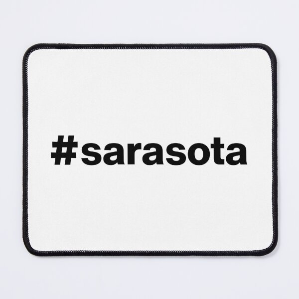 Item preview, Hashtag sarasota designed and sold by ArtIsParty.