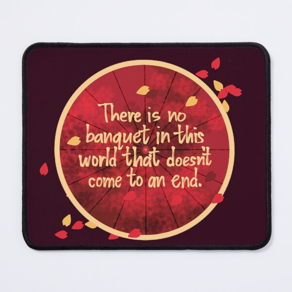 Item preview, There is no banquet that doesn't come to an end - TGCF quote designed and sold by paperlynx.